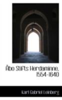 Åbo Stifts Herdaminne, 1554-1640 101707156X Book Cover