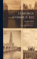 Le Monde Comme Il Est: Par Le Marquis de Custine ... 0270908579 Book Cover