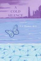 A Cold Silence 1450540260 Book Cover