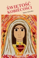 ŚWIĘTOŚĆ KOBIECOŚCI 1952464382 Book Cover