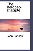 The Belobeo Disciple 1018953884 Book Cover