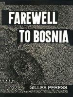 Farewell to Bosnia 1881616223 Book Cover