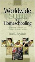 Worldwide Guide to Homeschooling: Facts and Stats on the Benefits of Home School 2002-2003 (Worldwide Guide to Homeschooling) 0805425926 Book Cover