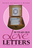 50 Year Old Love Letters: 148344225X Book Cover