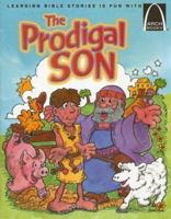 The Prodigal Son (Pack of 6) (Arch Books) 0758605919 Book Cover