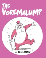 The Voremalump 3 1388174944 Book Cover