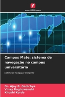 Campus Mate: sistema de navegação no campus universitário (Portuguese Edition) 620970610X Book Cover