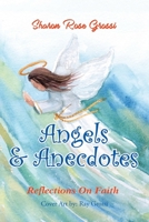 Angels and Anecdotes B0C2FJWJ1P Book Cover