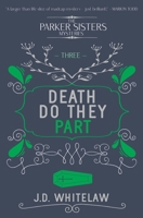Death Do They Part 1914480309 Book Cover
