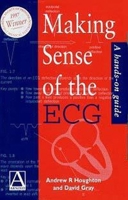 Making Sense of the ECG, Third Edition 0340676574 Book Cover