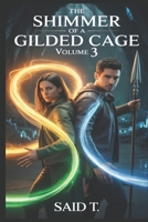 The Shimmer of a Gilded Cage: The Heartstone War B0FJ2VS1CM Book Cover