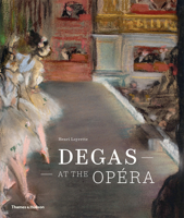 Degas at the Opera 0500023395 Book Cover