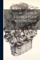 Les Moteurs � Essence Pour Automobiles 1021891460 Book Cover