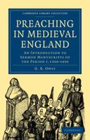 Preaching in Medieval England: An Introduction to Sermon Manuscripts of the Period C.1350-1450 1108010075 Book Cover