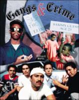 Gangs and Crime (Crime, Justice, and Punishment) 0791057674 Book Cover