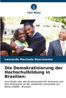 Die Demokratisierung der Hochschulbildung in Brasilien 6206537927 Book Cover