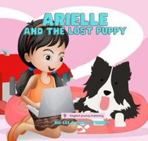 Arielle And the Lost Puppy 1957428058 Book Cover