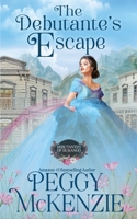The Debutante's Escape B08GFVLGFZ Book Cover