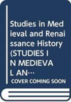 Studies in Medieval and Renaissance History 0404628591 Book Cover