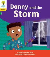 Oxford Reading Tree: Floppy's Phonics Decoding Practice: Oxford Level 5: Danny and the Storm (Oxford Reading Tree: Floppy's Phonics Decoding Practice) 1382030762 Book Cover
