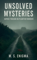 Sophie Toscan du Plantier Murder (True Crime Unsolved Mysteries) B0FMQMTGVP Book Cover