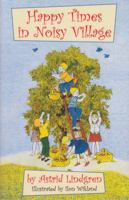 Happy Times in Noisy Village B000JDXZGO Book Cover
