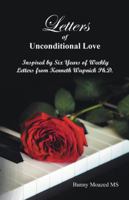 Letters of Unconditional Love 1504354702 Book Cover