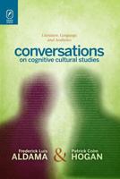 Conversations on Cognitive Cultural Studies: Literature, Language, and Aesthetics 0814252761 Book Cover
