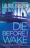 Die Before I Wake 0778325903 Book Cover