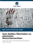 Vom bloßen Überleben zu absoluten Menschenrechten: John Finnis' Kritik an der Richtlinienkraft des Rechts nach H.L.A. Hart (German Edition) 3639722531 Book Cover