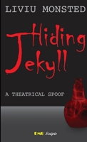 Hiding Jekyll 132687389X Book Cover