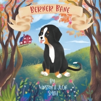 Berner Bane Finds His Family B08WJY64LB Book Cover