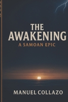 The Awakening – A Samoan Epic B0FSZXY612 Book Cover
