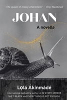 JOHAN: A novella 9198391356 Book Cover