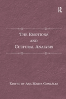 The Emotions and Cultural Analysis 1138273112 Book Cover