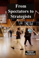 From Spectators to Strategists: A Deep Dive Into Sports Management, Marketing, and Promotion B0DYPDH555 Book Cover
