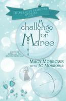 A challenge for Maree 1948733501 Book Cover