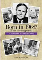 Born in 1968? What else happened? 099535491X Book Cover