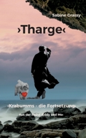 Tharge: Heilen Herzen mehr als der Buddhismus? 3744820165 Book Cover
