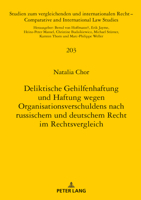 Deliktische Gehilfenhaftung und Haftung Wegen Organisationsverschuldens Nach Russischem und Deutschem Recht Im Rechtsvergleich 3631795270 Book Cover