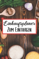 Einkaufsplaner Zum Eintragen: Essensplaner Einkausfplan A5, Einkaufsliste, Men�planer 52 Wochenplan 1689624329 Book Cover