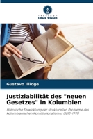 Justiziabilität des "neuen Gesetzes" in Kolumbien 6206991806 Book Cover