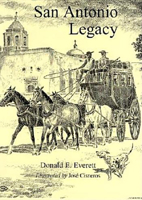 San Antonio Legacy: Folklore and Legends of a Diverse People 1595347445 Book Cover