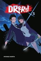 Durarara!!, Vol. 5 0316304794 Book Cover