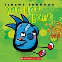 Boo Hoo Bird 1443102377 Book Cover