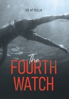 The Fourth Watch 1662409516 Book Cover