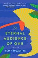 The Eternal Audience of One 1982164433 Book Cover