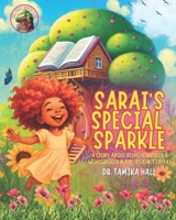 Sarai's Special Sparkle: A Story About Being Fearfully & Wonderfully Made! (Psalm 139:14) (The Bible Treehouse with Dr. Tamika Hall) B0FKYZQNK3 Book Cover