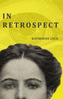 In Retrospect 1732078424 Book Cover