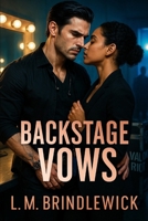 Backstage Vows: A Rockstar Romance of Fake Marriage, Real Heat, and One Tour That Changes Everything B0GM8B5XZQ Book Cover